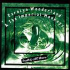 Carolyn Wonderland - Bursting With Flavor (With The Imperial Monkeys)