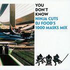 DJ Food - You Don't Know (DJ Food's 1000 Masks Mix)