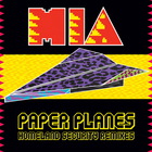 M.I.A. - Paper Planes (Homeland Security Remixes) (VLS)