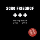 Soko Friedhof - The Very Best Of 2000-2010