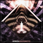 Bermuda - Isolationist(S) (EP)