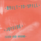 Built To Spill - Joyride (CDS)