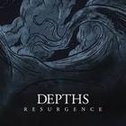 Depths - Resurgence (EP)