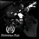 Hometown Hate - Hometown Hate (EP)