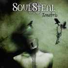 Soulsteal - Tenebris