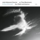 Julia Hulsmann Quartet - A Clear Midnight - Kurt Weill And America