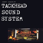 Tackhead - Tackhead Tape Time
