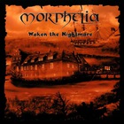 Morphelia - Waken The Nightmare CD1
