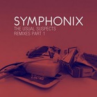 Symphonix - The Usual Suspects. Remixes Part 1 (EP)