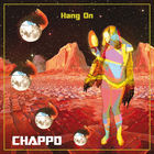Chappo - Hang On (CDS)