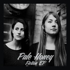 Pale Honey - Fiction (EP)