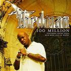 Birdman - 100 Million (Feat. Young Jeezy Rick Ross & Lil Wayne) (CDS)