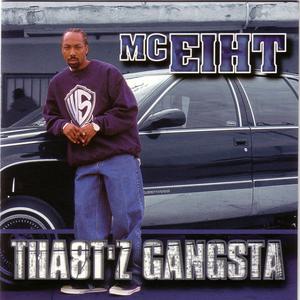Tha8T'z Gangsta