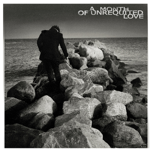 A Month Of Unrequited Love CD2