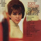 Jody Miller - Home Of The Brave (Vinyl)