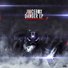 Juicebox - Danger (EP)