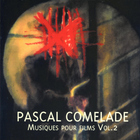 Pascal Comelade - Musique Pour Films Vol. 2