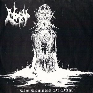 The Temples Of Offal (EP)