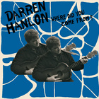 Darren Hanlon - Where Did You Come From