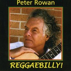 Peter Rowan - Reggaebilly!