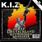 k.i.z. - Das Rap Deutschland Kettensägen Massaker