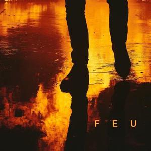 Feu (Edition Speciale) CD1
