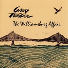 Greg Trooper - The Williamsburg Affair