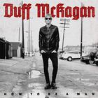 Duff McKagan - How To Be A Man (EP)