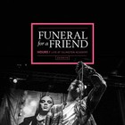 Funeral For A Friend - Hours - Live At Islington Academy