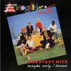 Eurogliders - Greatest Hits - Maybe Only I Dream