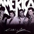 Cristal Y Acero - America