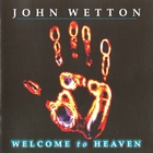 John Wetton - Welcome to Heaven (a.k.a. Sinister)