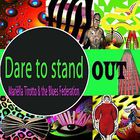 Dare To Stand Out
