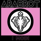 Arabrot - I Modi (EP)