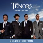 The Tenors - Under One Sky (Deluxe Edition)