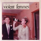 Violent Femmes - Happy New Year (EP)