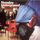 Noonday Underground - Surface Noise