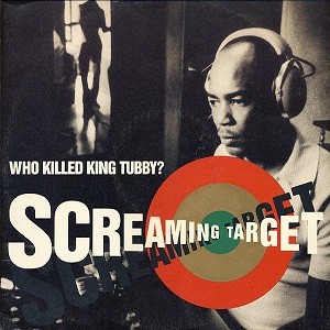 Who Killed King Tubby? (MCD)