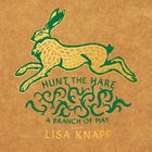 Hunt The Hare-A Branch Of May