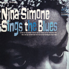 Nina Simone - The Perfect Jazz Collection: Sings The Blues