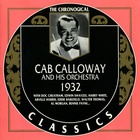 Cab Calloway And His Orchestra - 1932 (Chronological Classics)