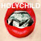 Holychild - The Shape Of Brat Pop To Come