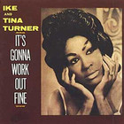 Ike & Tina Turner - It's Gonna Work Out Fine (Vinyl)