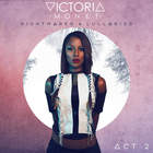 Victoria Monet - Nightmares & Lullabies Act 2