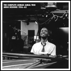 The Complete Ahmad Jamal Trio Argo Sessions 1956-62 CD3