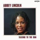 Abbey Lincoln - Talking To The Sun (Vinyl)