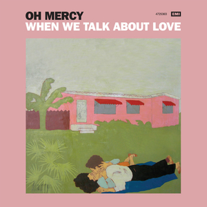 When We Talk About Love