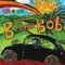 Bob Marley & the Wailers - B Is For Bob
