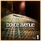 Boyce Avenue - New Acoustic Sessions, Vol. 01