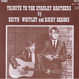 Tribute To The Stanley Brothers (Vinyl)